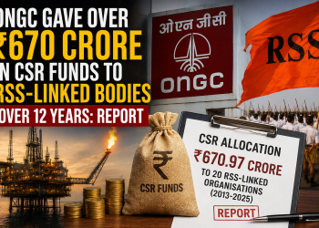 ONGC Gave ₹670 Crore+ in CSR Grants to RSS-Linked Organisations Across 12 Years