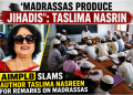 AIMPLB Slams Taslima Nasreen for Controversial Comments on Madrassas
