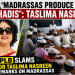 AIMPLB Slams Taslima Nasreen for Controversial Comments on Madrassas